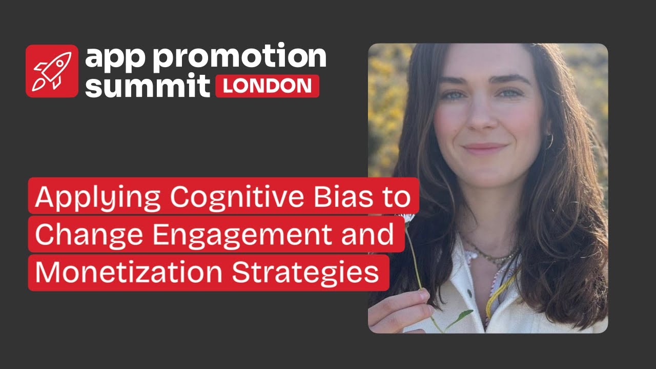 Applying Cognitive Bias to Change Engagement and Monetization Strategies for Apps